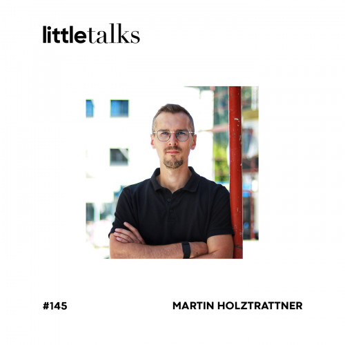LT Podcast 145 MartinHolztrattner Cover