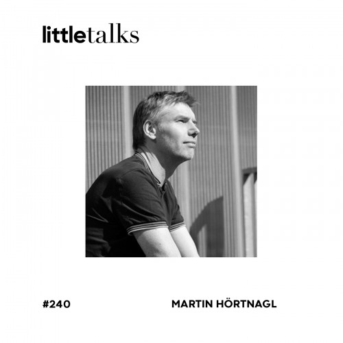 LT Podcast 240 MartinHoertnagl Cover