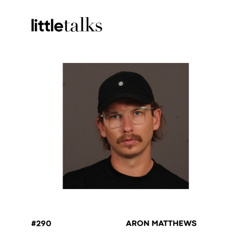 LT Podcast 290 AronMatthews Cover